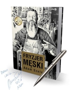 Adam Szulc - Fryzjer męski - Książka z autografem autora, wydanie rozszerzone